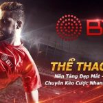 BTi – Sảnh thể thao liên kết nhà cái Noci88 chất lượng